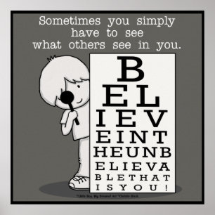 Het zien is het Believing-Oog Grafiek Poster