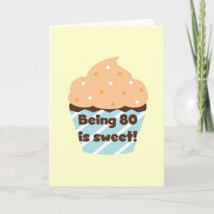 Het zijn 80 is Sweet Birthday T-shirts en Gifts Kaart
