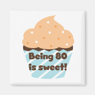 Het zijn 80 is Sweet Birthday T-shirts en Gifts Magneet