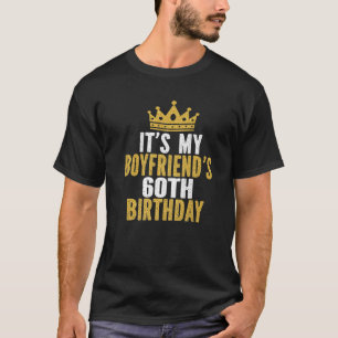 Het zijn de 60e verjaardag van mijn vriend 60 jaar t-shirt