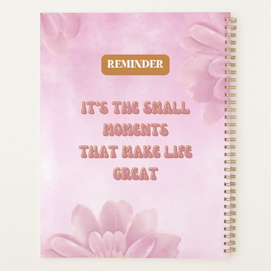Het zijn de kleine momenten die het leven bloemrij planner (Achterkant)