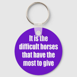 Het zijn de moeilijke paarden sleutelhanger