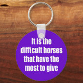 Het zijn de moeilijke paarden sleutelhanger (Voorkant)