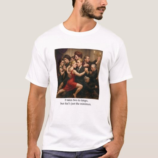 Het zijn er altijd twee die tango dansen t-shirt (Voorkant)