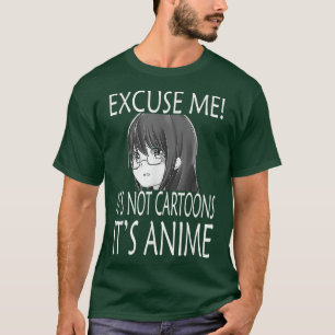 Het zijn geen Cartoons maar Anime-meisje-Anime. T-shirt