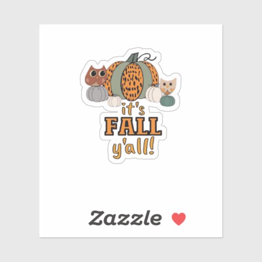 Het zijn Herfst Y'all, luipaardpompoenen en uilen Sticker (Vel)