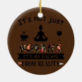 Het zijn niet alleen Hobbies Coffe Yoga en Wine Yo Keramisch Ornament (Achterkant)