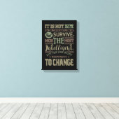 Het zijn niet de sterkste soorten die overleven canvas afdruk (Insitu (Houten vloer))