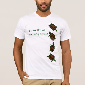 Het zijn schildpadden helemaal naar beneden t-shirt