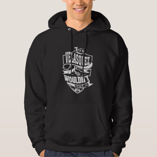 Het zijn VELASQUEZ Thing Gifts Hoodie (Voorkant)