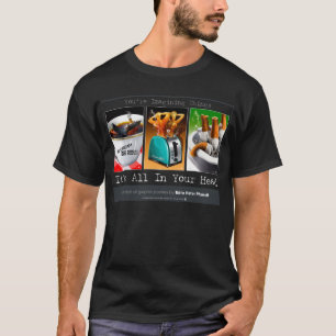 Het zit allemaal in je hoofd-Posters T-shirt