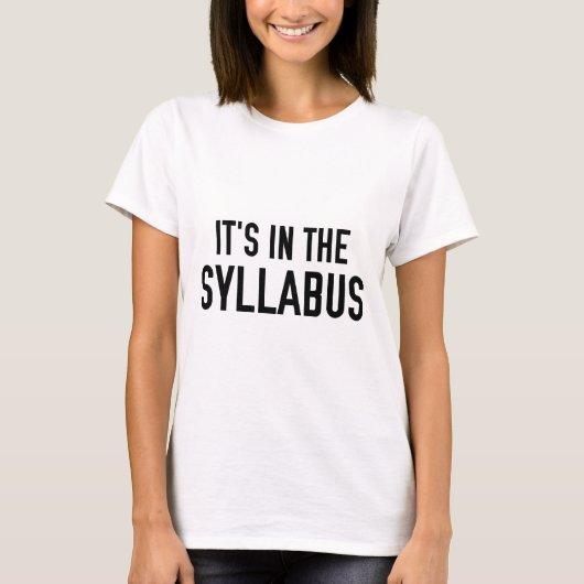 Het zit in de Syllabus T-shirt (Voorkant)