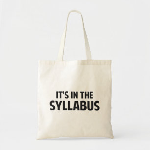 Het zit in de Syllabus Tote Bag