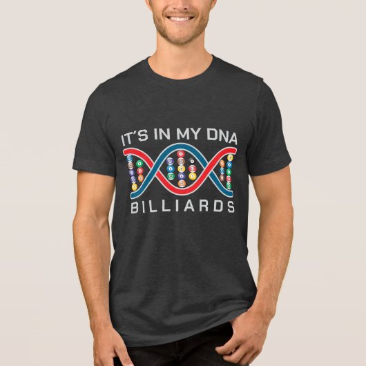 Het zit in mijn DNA biljarten Tri-Blend Shirt (Voorkant)
