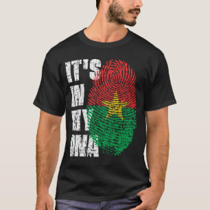 Het zit in mijn DNA Burkina faso Flag Boy Girl Gif T-shirt