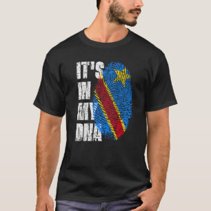 Het zit in mijn DNA in de Democratische Republiek  T-shirt