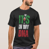 Het zit in mijn dna italiaanse trots met pizza sli t-shirt (Voorkant)