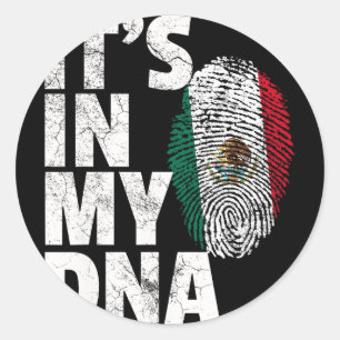 Het Zit In Mijn Dna Mexicaans Mexico Vlag Cinco De Ronde Sticker