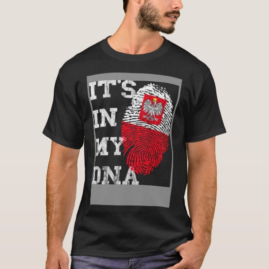 Het zit in mijn DNA Polska Genetics Polish Roots P T-shirt (Voorkant)