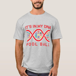 Het zit in mijn dna pool bal t-shirt