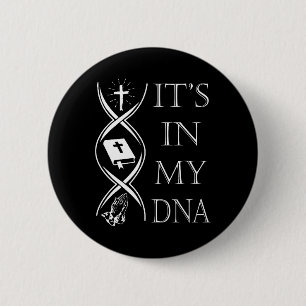 Het Zit In Mijn Dna Vertrouw God Jezus Christelijk Ronde Button 5,7 Cm