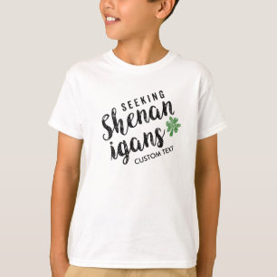 Het zoeken naar Shenanigans Funny St Patrick's Day T-shirt