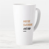 Het zogen zal helpen latte mok (Rechterhoek)
