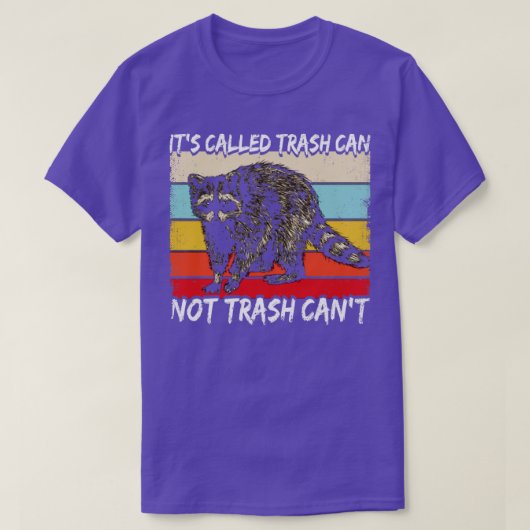 Het zogenaamde vuilnis kan geen Cant Funny Trash P T-shirt (Design voorkant)