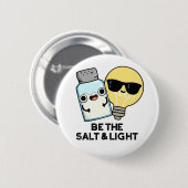 Het zout- en lichtgrappige bijbeltje ronde button 5,7 cm (Voorkant /achterkant)