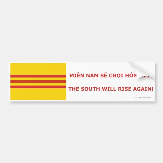 Het zuiden zal weer opstaan! Zuid-Vietnam, dat is  Bumpersticker (Voorkant)