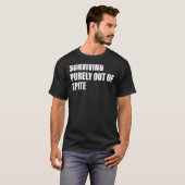 Het zuiver overleven uit de citaat van de Apparel  T-shirt (Voorkant volledig)