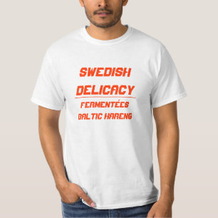 Het Zweedse surstrømming van de Delicatesse T-shirt
