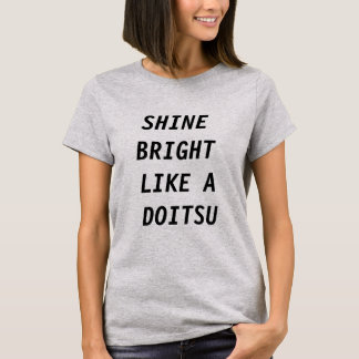 Hetalia - Shine helder als een doitsu T-shirt