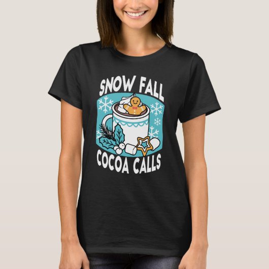 Hete cacao en wintercharme - Snow Herfst Cocoa Cal T-shirt (Voorkant)