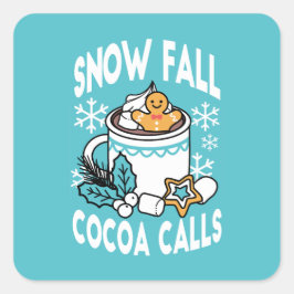 Hete cacao en wintercharme - Snow Herfst Cocoa Cal Vierkante Sticker