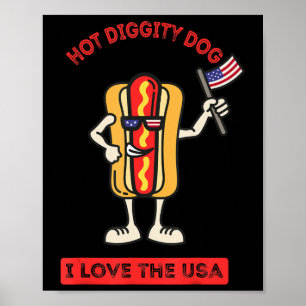 Hete Diggity Dog 4 juli Patriotische BBQ Picknick  Poster