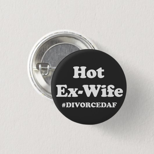 Hete Ex-Vrouw#GescheidenAF Grappig Scheiding Feest Ronde Button 3,2 Cm (Voorkant /achterkant)