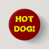 Hete hond. ronde button 3,2 cm (Voorkant)