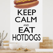 Hete honden houden kalm en eten poster (Keuken)