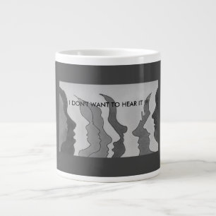 Hete hoofden, IK WIL HET NIET HOREN!!! Giant Coff Grote Koffiekop