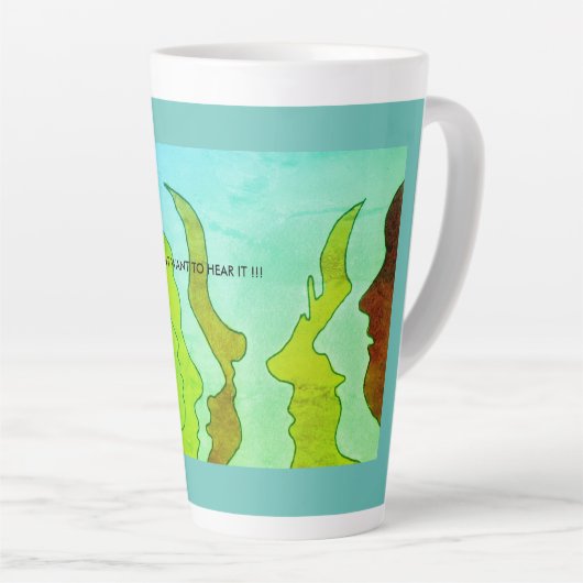 Hete hoofden, IK WIL HET NIET HOREN!!! Latte Mok (Rechterhoek)