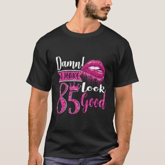 Hete lippen Ik maak 85 look 85th Yrs Oud T-shirt (Voorkant)