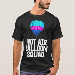 Hete Luchtballon Squad T-shirt Hete Luchtballon Sh