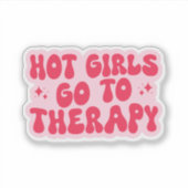 Hete meisjes gaan naar therapie, grappige geesteli sticker (Voorkant)