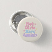 Hete meisjes hebben angst ronde button 3,2 cm (Voorkant /achterkant)