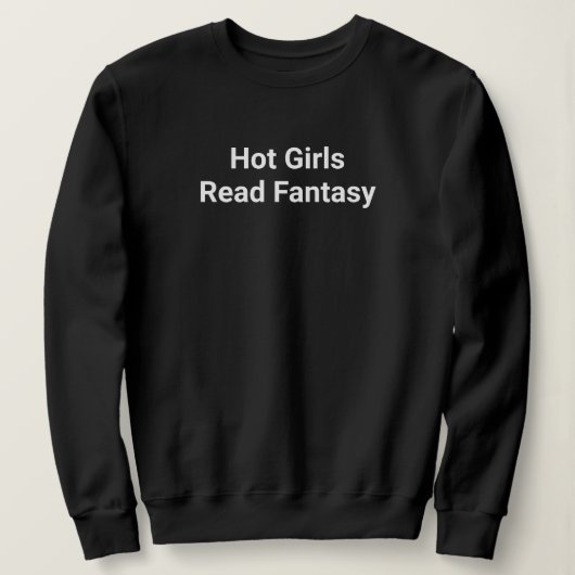 Hete Meisjes Lezen Fantasy Sweatshirt (Design voorkant)