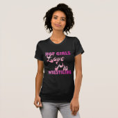 Hete Meisjes Liefde Professioneel Worstelen- Grapp T-shirt (Voorkant volledig)