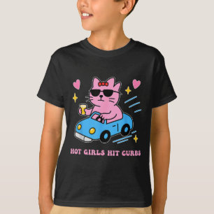 Hete Meisjes Raken Stoepranden Chaotische Meisjes T-shirt