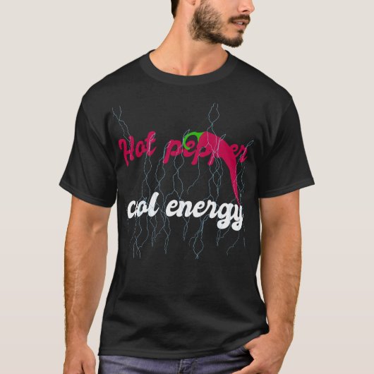 Hete peper, koele energie typografie t-shirt (Voorkant)