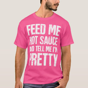 hete pittige voeding heel grappige peper saus t-shirt